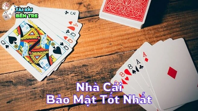 Nhà Cái Bảo Mật Tốt Nhất An Toàn Và Đảm Bảo